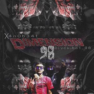 Dimensión 98 (feat. BlvckBo1 98) (Explicit)