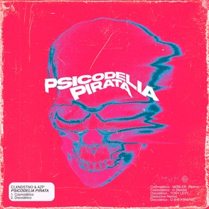 Psicodelia Pirata (Remixes)