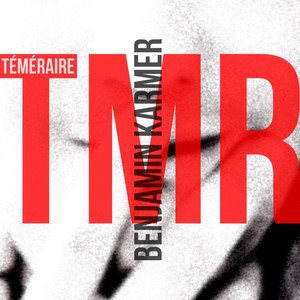 Téméraire (Radio Edit)