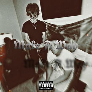 Make A Way (Explicit)