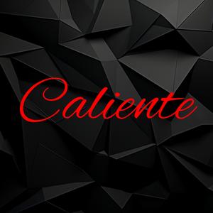Caliente