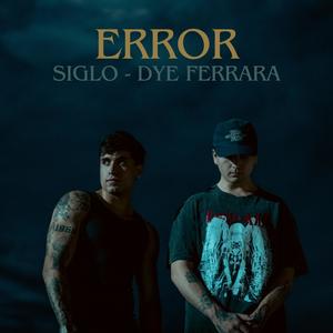 ERROR (feat. DyeFerrara)