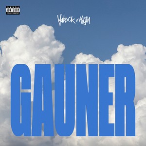 Gauner (Explicit)