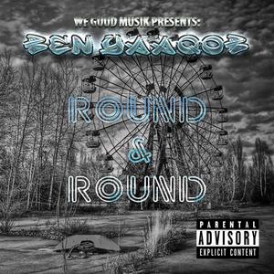 Round & Round (Explicit)