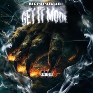 Get In Mode (feat. Big Droop, SmokeBaby & Qball) (Explicit)