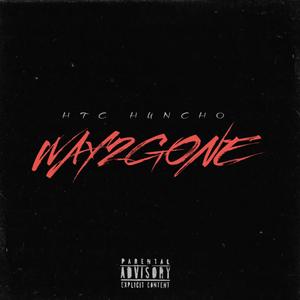 Way2gone (Explicit)