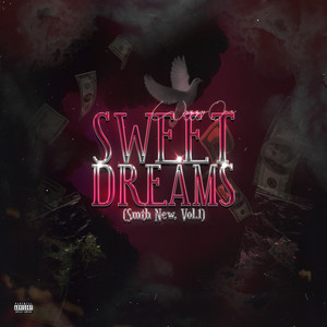 Sweet Dreams (Smth New, Vol. 1) [Explicit]