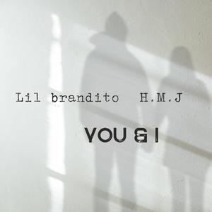 You & I (feat. H.J.M & ØBŁIVIØn) [Explicit]