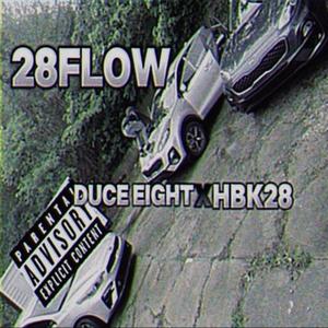 28FLOW (feat. HBK28) (Explicit)