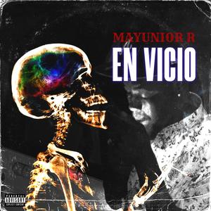 En Vicio (Explicit)