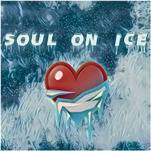 Soul On Ice (Explicit)