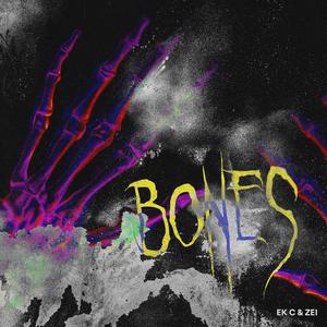 Bones (feat. Zei) [Zei remix] [Explicit]