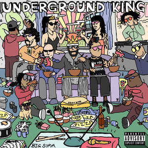 Underground King (Explicit)