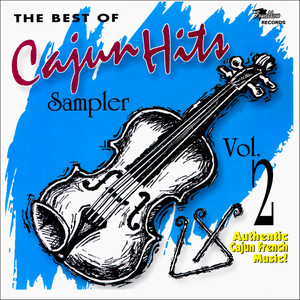 The Best of Cajun Hits Sampler, Vol. 2