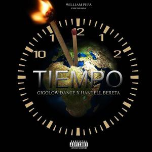 Tiempo (Ayer) (feat. Hancell Bereta) (Explicit)