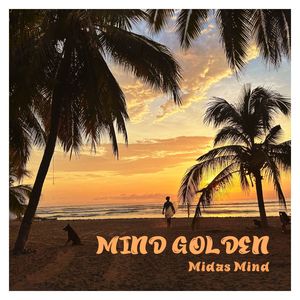 Mind Golden (Explicit)