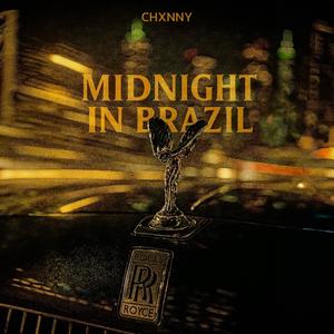 Midnight In Brazil (Explicit)