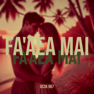 FA'AEA MAI