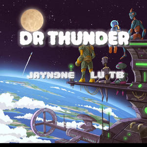 Dr Thunder (feat. Lu TB) [Explicit]