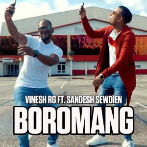 Boromang (feat. Sandesh Sewdien)