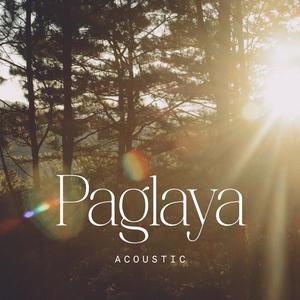 Paglaya (Acoustic)