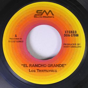 El Rancho Grande (feat. Los Texmaniacs)