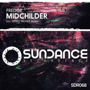 Midchilder (Derek Palmer Remix)