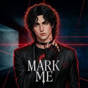 Mark Me (A Cappella)