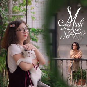 Mình Kể Nhau Nghe (feat. Đinh Trang, CM1X) (Beat)
