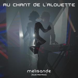 Au chant de l'alouette (Radio Edit) (Single)