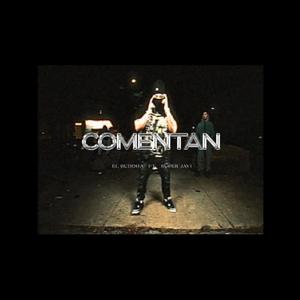 Comentan (feat. Super Javi) (Explicit)