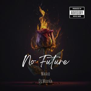 No Future (Explicit)