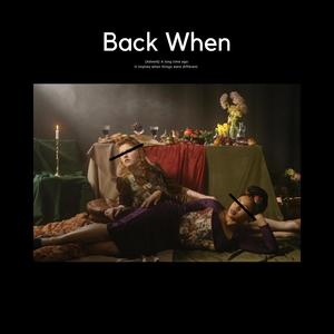 Back When (Explicit)