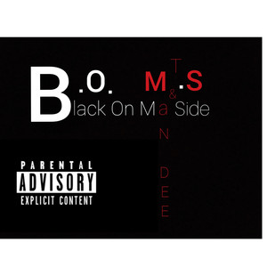 Black on Ma Side (Explicit)