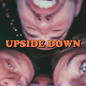 Upside Down (Explicit)