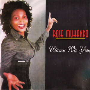 ROSE MUHANDO - Utamu Ya Yesu