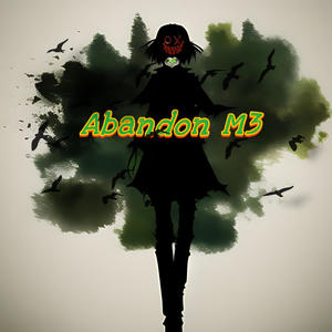 Abandon M3 (Explicit)