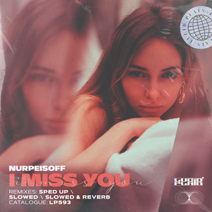 I miss you (Remixes)