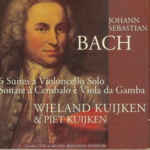 Bach: Cello Suites, Cello Sonatas