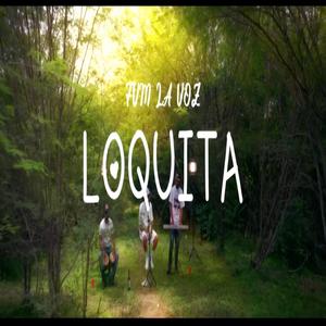 LOQUITA COVER