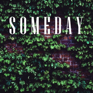 Someday