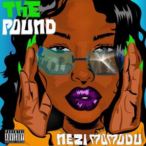 The Pound (Explicit)