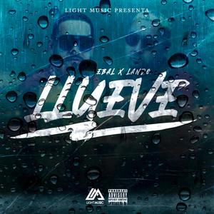 Llueve (Explicit)