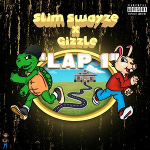 Lap 1 (feat. Gizzle) [Explicit]