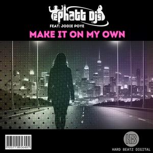 MAKE IT ON MY OWN (feat. JODIE POYE) (Radio Edit)