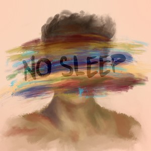 No Sleep