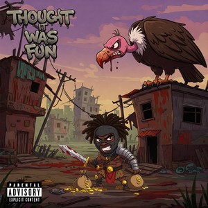 THOUGHT IT WAS FUN (Explicit)