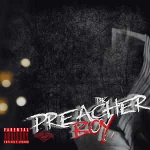Preacher Boy (Explicit)