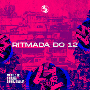 Ritmada do 12 (Explicit)