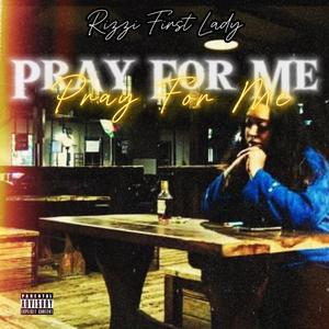 Pray For Me (feat. brytarian beats) (Explicit)